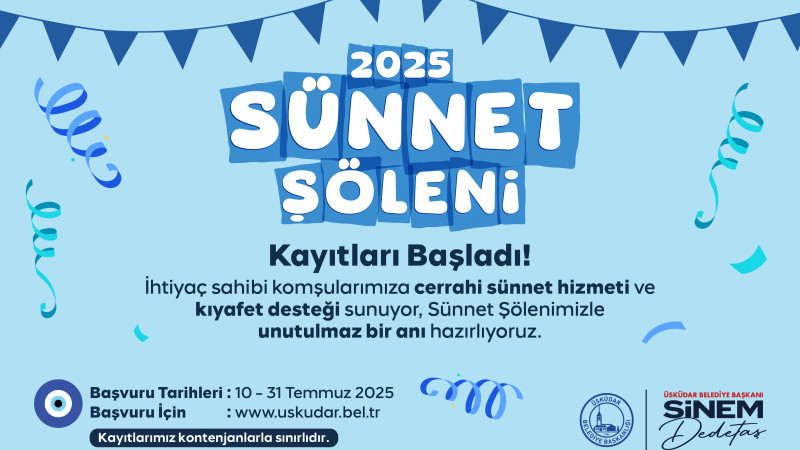 ÜSKÜDAR BELEDİYESİ ‘’2025 SÜNNET ŞÖLENİ’’ KAYITLARI BAŞLADI