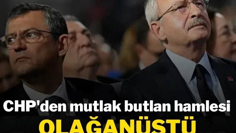 CHP olağanüstü kurultay kararı aldı